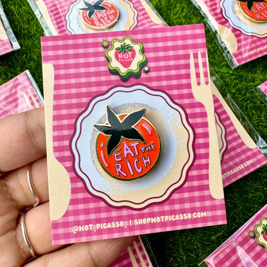 Eat The Rich Enamel Pin.