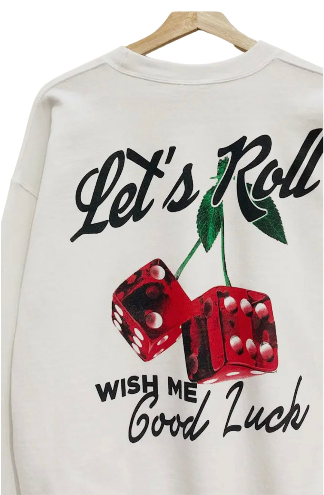 Let’s Roll Sweatshirt