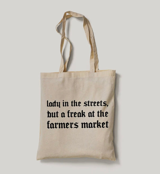 Freak At The Farmers Market Tote