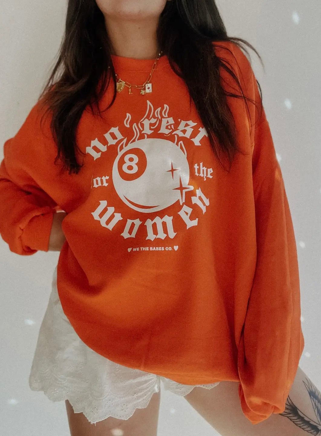 No Rest For the Women Feminist Graphic Sweatshirt - Orange