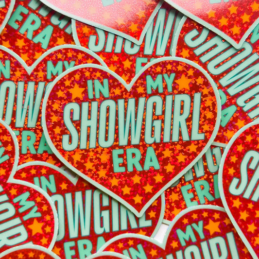 In My Showgirl Era Glitter Sticker