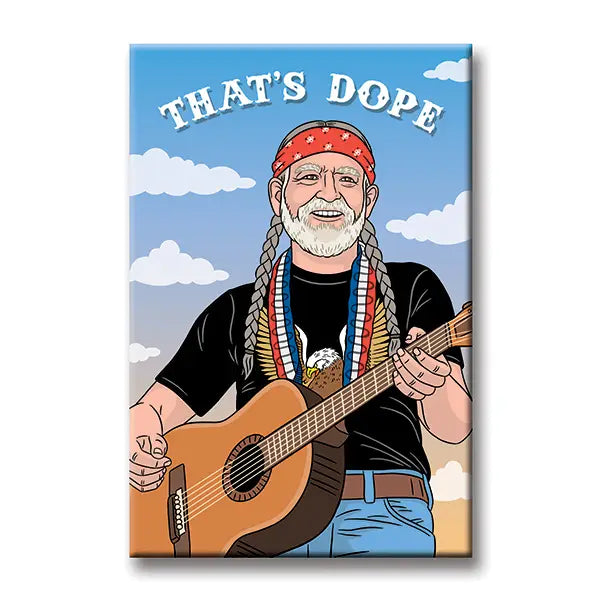 Willy Nelson That’s Dope Magnet