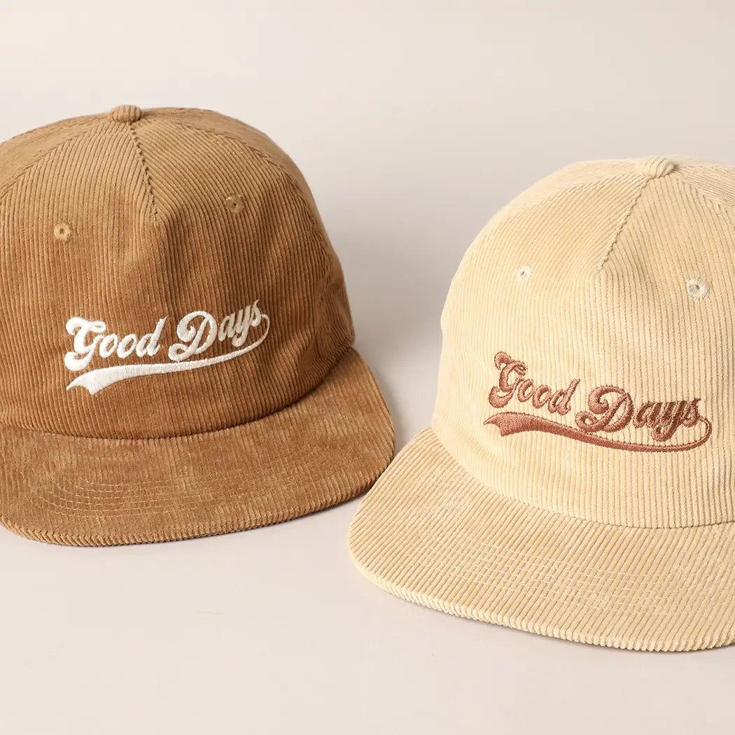 Good Days Embroidered Corduroy Cap