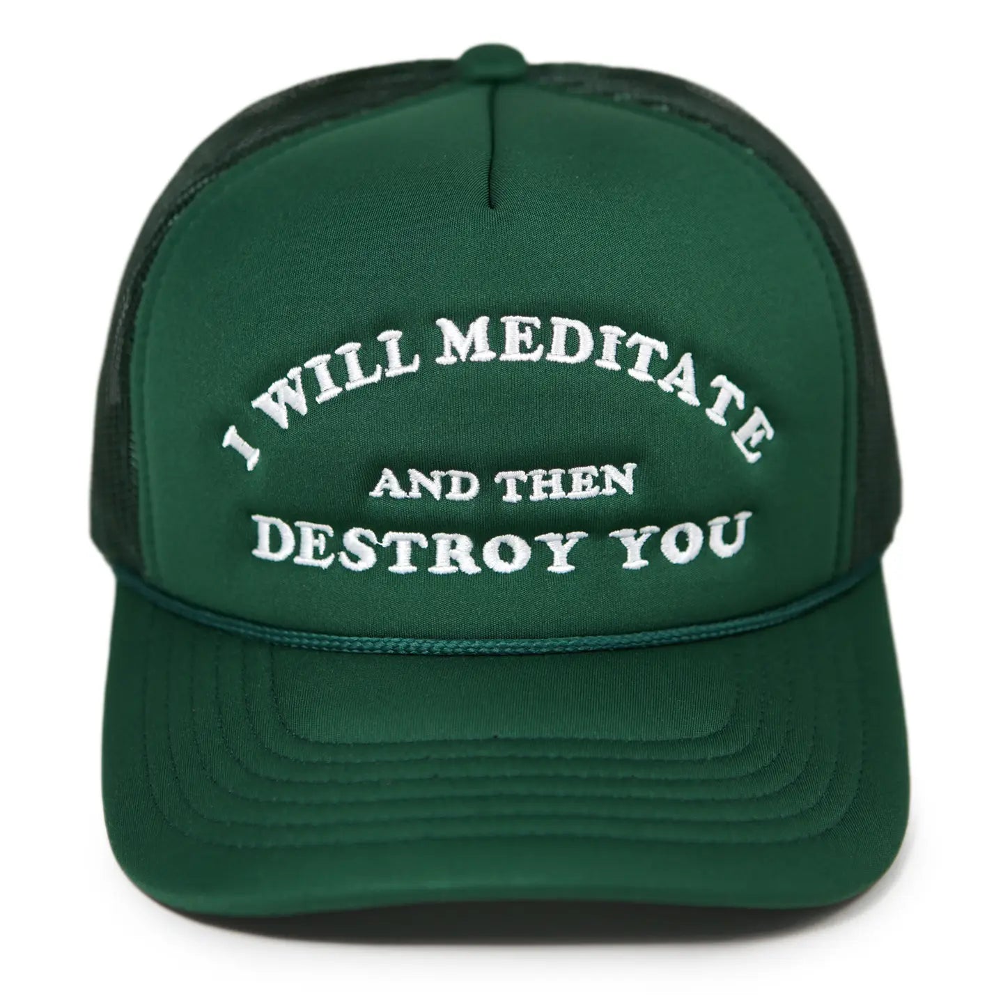 I Will Meditate And Destroy You Hat