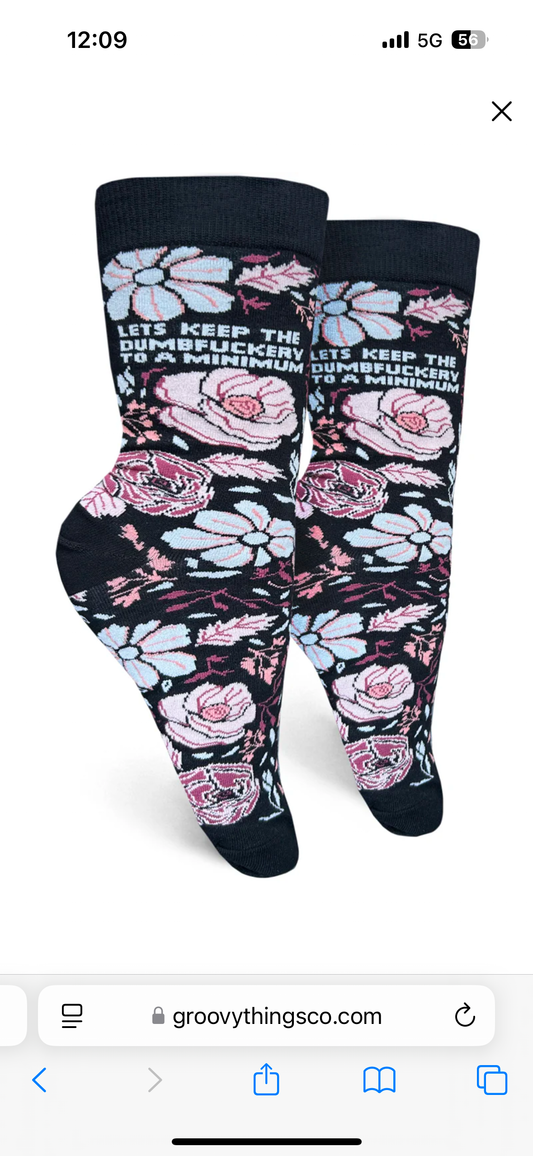 Lets Keep The Dumbfuckery To A Minimum Womens Crew Socks