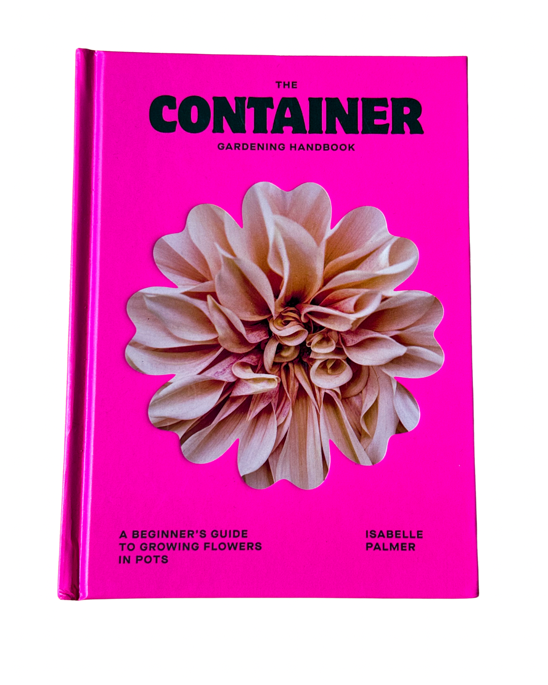 The Container Gardening Handbook