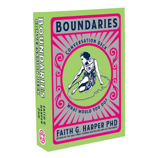 Boundaries Conversation Deck By Faith Harper PHD